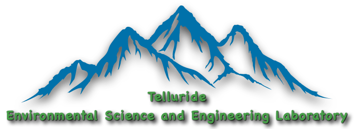 Telluride Environmental Science and Engineering Laboratory (TESEL)